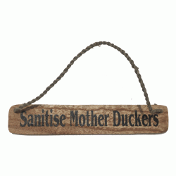 Duck Sign - Sanitise